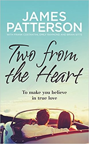Two From The Heart -  James Patterson - 9781780897530