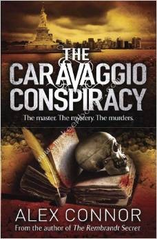 Caravaggio Conspiracy -  Alex Connor - 9781782065043