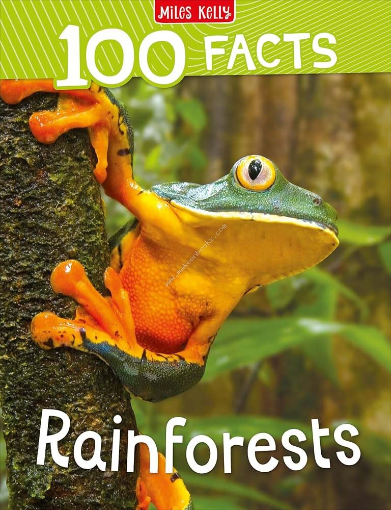 100 FACTS RAINFOREST - MILES KELLY - 9781789893908