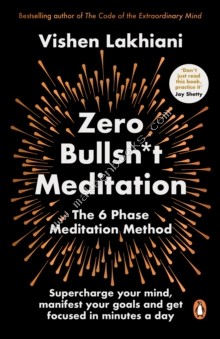 Zero Bullsh*t Meditation - Lakhiani Vishen - 9781804942321