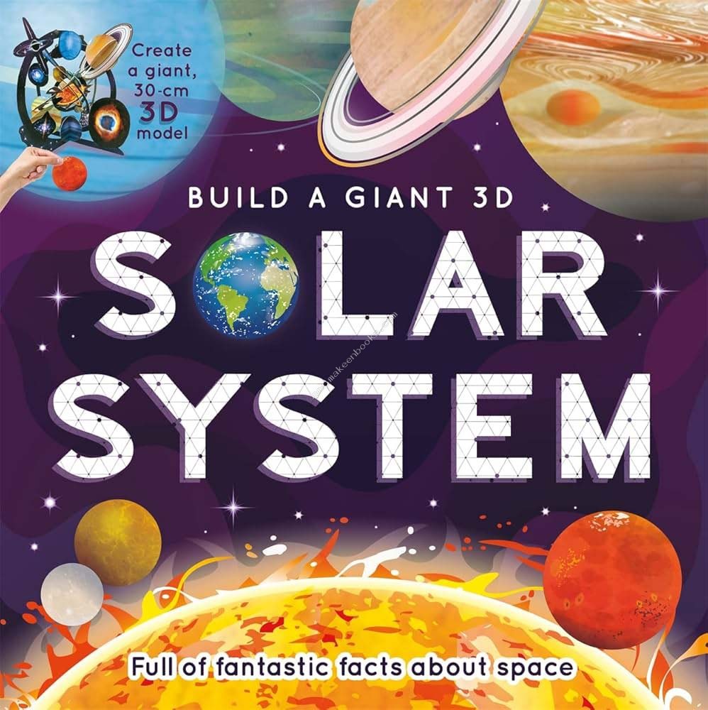 BUILD A GIANT 3D SOLAR SYSTEM - 9781839031250