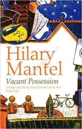 Vacant Possession. -  Hilary Mantel - 9781841153407