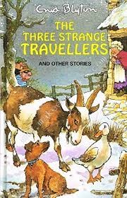 POPULAR REWARDS - THREE STRANGE TRAVELLERS - ENID BLYTON - 9781841350219