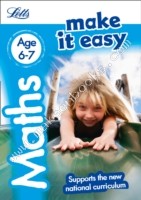 LETTS - MAKE IT EASY - MATHS - AGE 6-7 -  Paul Broadbent - 9781844198481