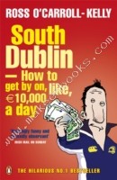 South Dublin -  Ross O'Carroll-Kelly - 9781844881642