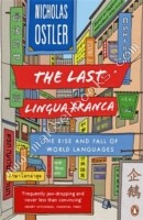 Last Lingua Franca -  Nicholas Ostler - 9781846142161