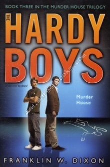 Murder House Trilogy -  Franklin W. Dixon - 9781847385635