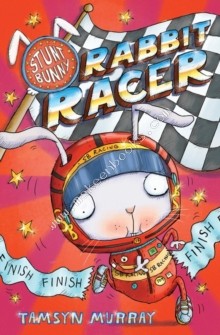 Rabbit Racer -  Tamsyn Murray - 9781847387295