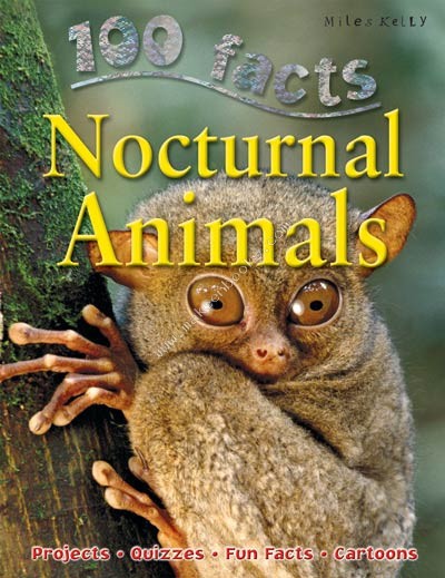 100 FACTS - NOCTURNAL ANIMALS -  Camilla De la Bedoyere - 9781848102354