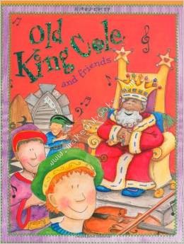 Old King Cole and Friends - 9781848104143
