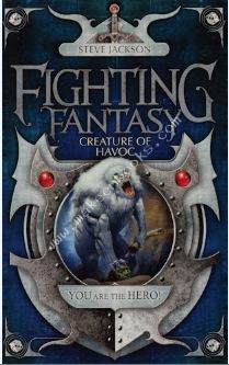FIGHTING FANTASY - 05 - CREATURE OF HAVOC