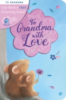 To Grandma, with Love - 9781848699281