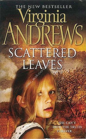 SCATTERED LEAVES -  Virginia Andrews - 9781849833097