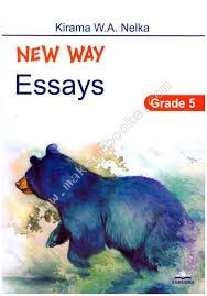 NEW WAY ESSAYS GRADE 5