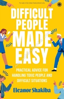 DIFFICULT PEOPLE MADE EASY