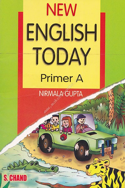 NEW ENGLISH TODAY - PRIMER A -  Nirmala Guptha - 9788121910040