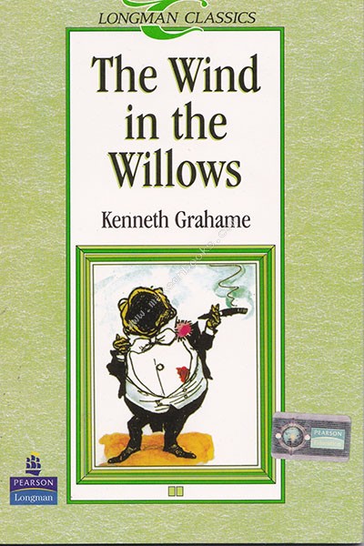 Longman Classics - The Wind in the Willows