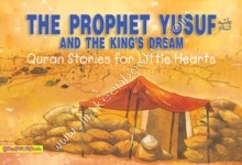 QURAN STORIES FR LITTL HRTS - PROPHET YUSUF AND THE KINGS -  Saniyasnain Khan - 9788178981482
