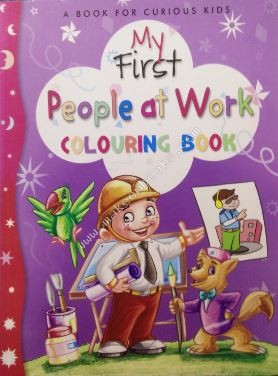 MY FIRST COLOURING BOOK - PEOPLE AT WORK - N/A - 9788180069291