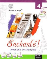 Together With Enchante Text Book 4 for Class 8