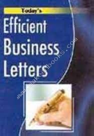 TODAYS EFFICIENT BUSSINESS LETTERS