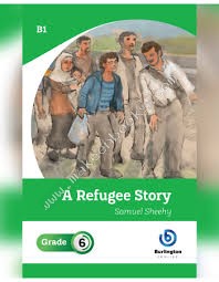 A REFUGEE STORY GRADE 6 - 9788195366415