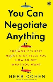 YOU CAN NEGOTIATE ANYTHING