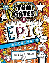 Tom Gates #13: Epic Adventure (Kind Of) -  LIZ PICHON - 9789352756537