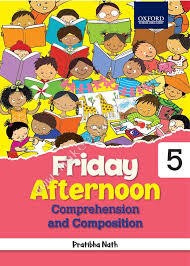 Friday Afternoon Comprehension Composition class 5