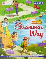 NEW GRAMMAR WAY - CLASS 2