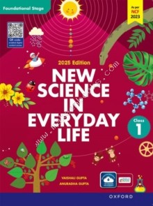 NEW SCIENCE IN EVERYDAY LIFE BK 1 NCF 2025