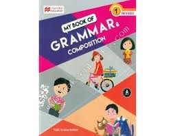 My Book of Grammar and Compo 2020 Cl 1