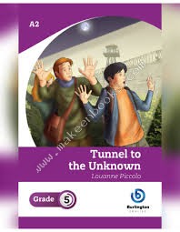 TUNNEL TO THE UNKNOWN GRADE 5