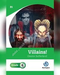 VILLAINS! GRADE 6