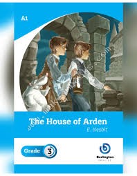 THE HOUSE OF ARDEN GRADE 3