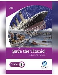 SAVE THE TITANIC! GRADE 5