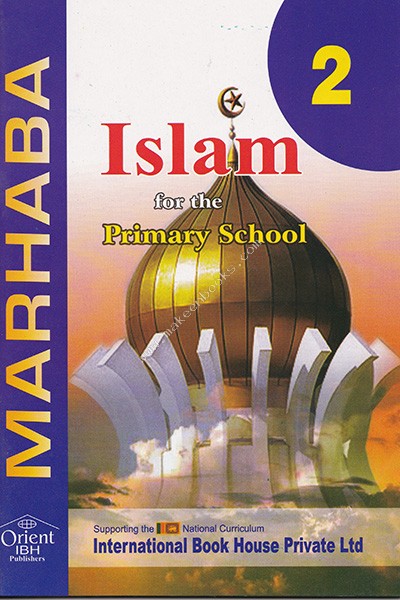 ISLAM FOR THE PRIMARY SCHOOL - 2 (IBH)