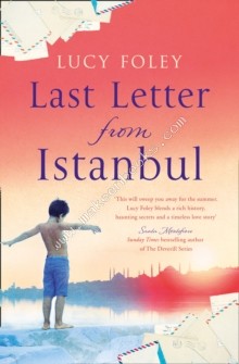 Last Letter from Istanbul - Foley Lucy - 9780008169107
