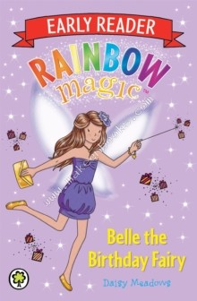 Rainbow Magic - Early Reader 4 - Belle Birthday Fairy -  Daisy Meadows - 9781408327432