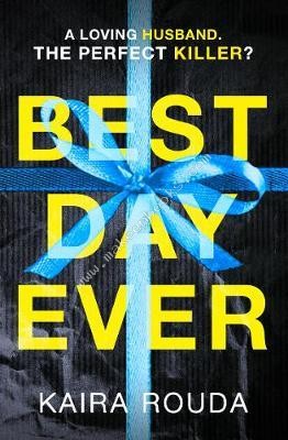 Best Day Ever - Rouda Kaira - 9781848456914