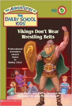 THE ADVENTURES OF THE BAILEY SCHOOL KIDS - VIKINGS DON T WEA - 0439215838