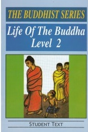 LIFE OF THE BUDDHA - LEVEL 2 (STU TEXT). - N/A - 9558540536104