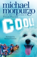 Cool! -  Michael Morpurgo - 9780007131044