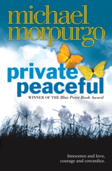 Private Peaceful -  Michael Morpurgo - 9780007150076