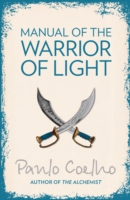 Manual Of The Warrior Of Light -  Paulo Coelho - 9780007156320