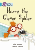 Harry the Clever Spider - 9780007186075