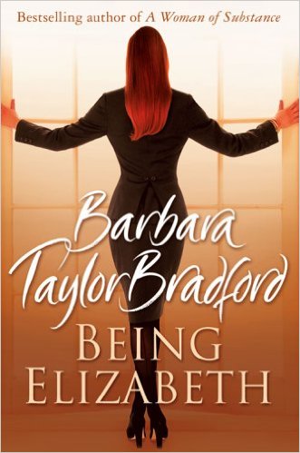 Being Elizabeth. -  Barbara Taylor Bradford - 9780007197668