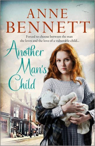 Another Man's Child -  Anne Bennett - 9780007359271