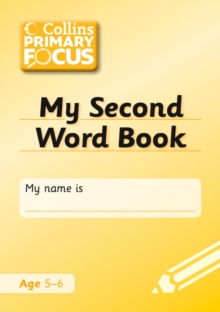 Collins Primary Focus My Second Word Book - 9780007427093