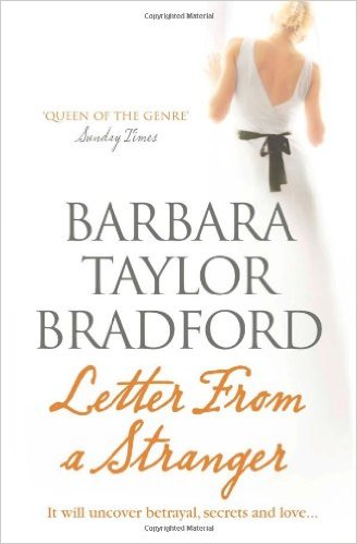 LETTER FROM STRANGER -  Barbara Taylor Bradford - 9780007441716